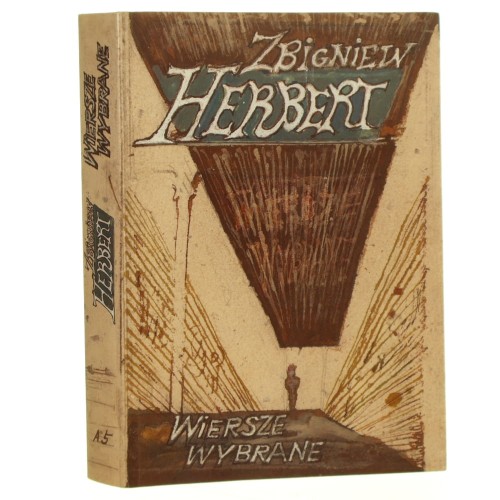 Wiersze wybrane Herbert Zbigniew wybór i opracowanie Krynicki Ryszard [2007]