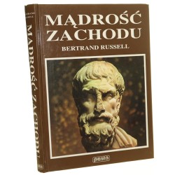 Mądrość zachodu Russell Bertrand (Przekład, Jacórzyński, Wichrowski Marek)(Opracowanie Hołówka Teresa) (1995)