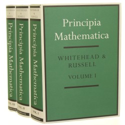 Principia Mathematica Whitehead & Russel Volume I-III [2004]