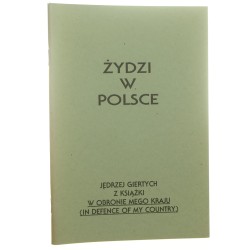 Żydzi w Polsce Jędrzej Giertych przetłumaczył i wydał Józef Jankowiak [1990]