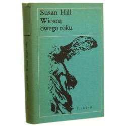 Wiosną owego roku Hill Susan (Nike) (1979)