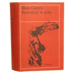 Pochodnia w uchu Elias Canetti [Nike / 1988]