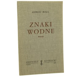 Znaki wodne poezje Andrzej Busza [Biblioteka Kultury / 1969]