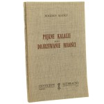 Piękne Kalalie albo Dojrzewanie Miłości Madej Bogdan [Biblioteka Kultury / 1974]