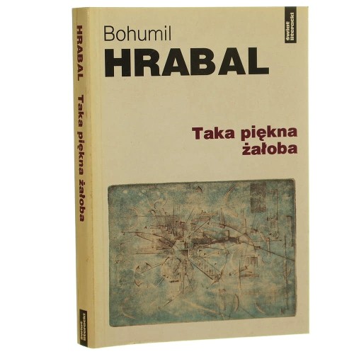 Taka piękna żałoba Bohumil Hrabal (10).JPG