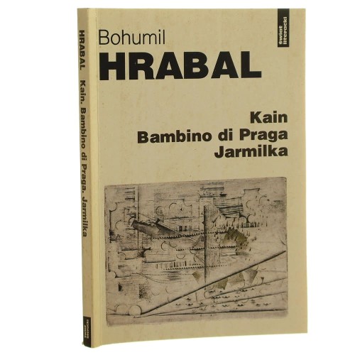 Kain Bambino di Praga Bohumil Hrabal (5).JPG