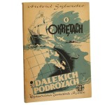 O okrętach i dalekich podróżach Sylwester Antoni [1947]