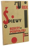 Kurek Jalu, Śpiewy o Rzeczypospolitej. Poezje