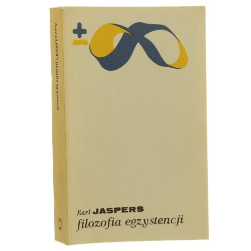 Filozofia egzystencji Jaspers Karl [Biblioteka Myśli Współczesnej / 1990]