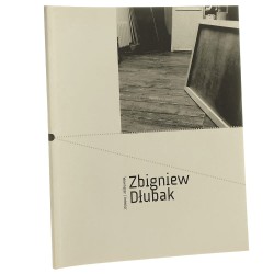 Zbigniew Dłubak Wewnątrz / Interior wstęp Agata Pietrasik [2010]