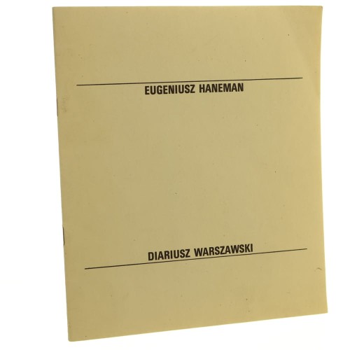 Eugeniusz Haneman - Diariusz warszawski [katalog wystawy] (1982)