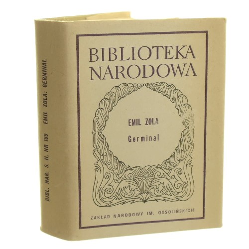 Germinal Emil Zola [Biblioteka Narodowa / 1978]