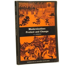 Modernization Protest and Change S. N. Eisenstadt (1966)