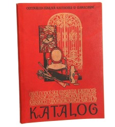 Katalog dzieł i prac rzemiosła artystycznego z terenu działania 21 Izb Rzemieślniczych prezentowanych na Ogólnopolskiej Wystawie Rzemiosł Artystycznych [...] w salach Państw. Muzeum Archeologicznego Arsenał [1979]