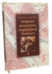 Szemrane towarzystwo niegdysiejszej Warszawy Stanisław Milewski [2009]