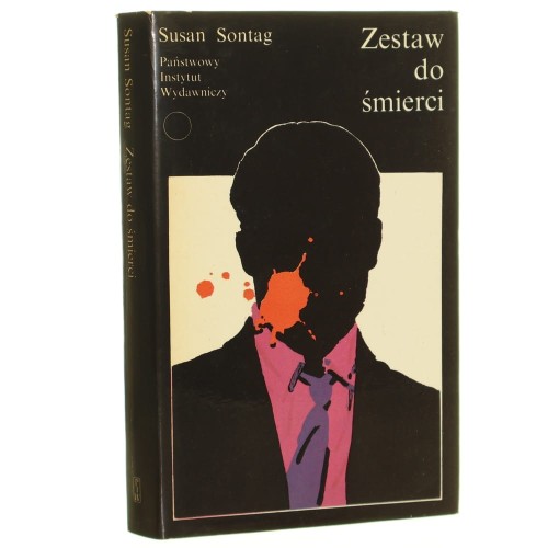 Zestaw do śmierci Sontag Susan [Współczesna Proza Światowa / 1989]