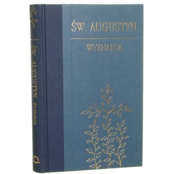 Wyznania Święty Augustyn tł. [z łac.] oraz wstępem i kalendarium opatrzył Zygmunt Kubiak [1999]