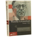 Wasilij Grossman Pamięć i listy Fiodor Huber [Fortuna i Fatum / 2011]