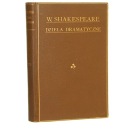 Dzieła dramatyczne Williama Shakespeare (Szekspira) T. IX (1895)    