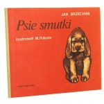 Psie smutki Jan Brzechwa il. Mirosław Pokora [1986]