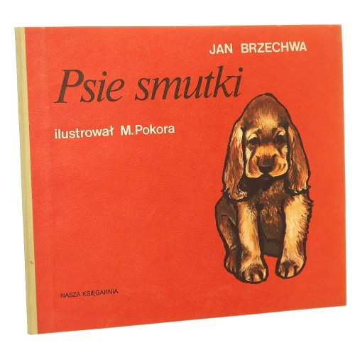 Psie smutki Jan Brzechwa il. Mirosław Pokora [1986]