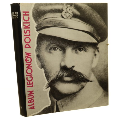 Album Legjonów Polskich Pod protektoratem szefa Wojskowego Biura Historycznego generała Juljana Stachiewicza; tekst Wacław Lipiński; materjał fotograficzny Eugenjusz Quirini; oprac. graf. Anatol Girs i Bolesław Barcz (1933 - reprint - 1989)