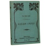 Kultura i prasa Emil Löbl [Biblioteka Tygodnika Ilustrowanego / 1905]