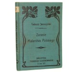 Zaranie Malarstwa Polskiego Tadeusz Jaroszyński [Biblioteka Tygodnika Ilustrowanego / 1905]