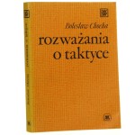 Rozważania o taktyce Bolesław Chocha [Biblioteka Wiedzy Wojskowej / 1982]