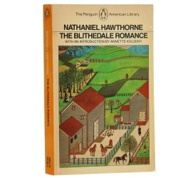 The Blithedale Romance Nathaniel Hawthorne (1983) 