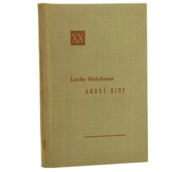 Lochy Watykanu Gide Andre [Powieści XX wieku / 1962]
