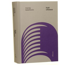 Łódź Ulissesa czyli siedem lat i osiemnaście godzin z Jamesem Joyce'em w Dublinie i nie tylko Maciej Świerkocki [2021]