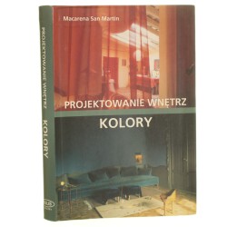 Kolory Macarena San Martín [tł. z jęz. ang. Anna Olszewska-Marcinkiewicz] [2010]