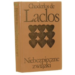 Niebezpieczne związki Lacalos Pierre Choderlos de [Blblioteka Klasyki Polskiej i Obcej / 1975]