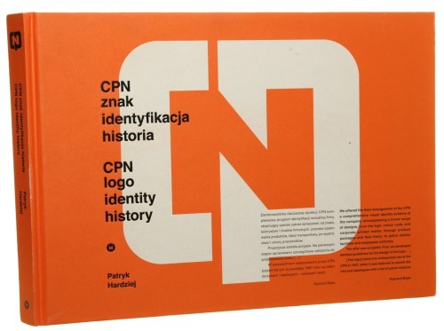 CPN znak, identyfikacja, historia CPN logo, identity, history Patryk Hardziej tłumaczenie Maria M. Piechaczek-Borkowska, Michał Szymonik [2020]