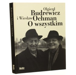 Olgierd Budrewicz i Wiesław Ochman rozmawiają o wszystkim [2010] 