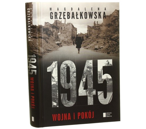 1945 W i pokój Magdalena Grzebałkowska [2015]