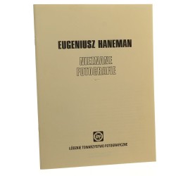 Eugeniusz Haneman Nieznane fotografie [Katalog / 2006]