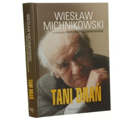 Tani drań Wiesław Michnikowski w rozmowie z Marcinem Michnikowskim [2014]