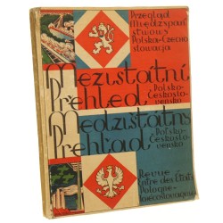 Przegląd Międzypaństwowy Polska-Czechosłowacja cz. IV-V 1932-33 redaktor naczelny Wieńczysław Mirski [1933]