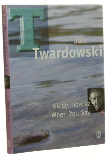 kiedy mówisz (1).JPG