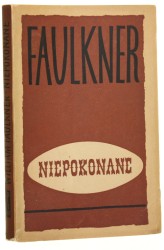 Niepokonane Faulkner William [1961]