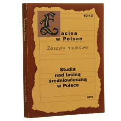 Łacina w Polsce Zeszyty naukowe z. 10-12 Pod red. Jerzego Axera [1998]