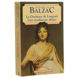 La Duchesse de Langeais Une tenebreuse affaire Honore de Balzac [1996]