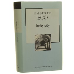 Imię róży Umberto Eco [Kolekcja Gazety Wyborczej / 2004]