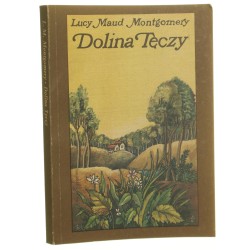 Dolina Tęczy Montgomery Lucy Maud (1991)  