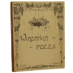 Wiązanka poezji Anna Życka [WYDANIE POŚMIERTNE / 1924]