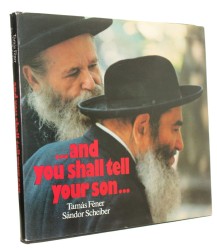And you shall tell your son... Jewish Custom and Ceremonies in Hungary Text by Sandor Scheiber (1984)  