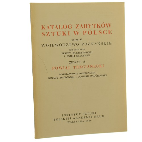 Katalog Zabytków Sztuki w Polsce Powiat trzcianecki.JPG