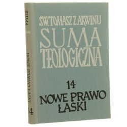 Suma teologiczna t. XIV Nowe prawo łaski św. Tomasz z Akwinu [Biblioteka Polska. Seria Tomistyczna / 1973]